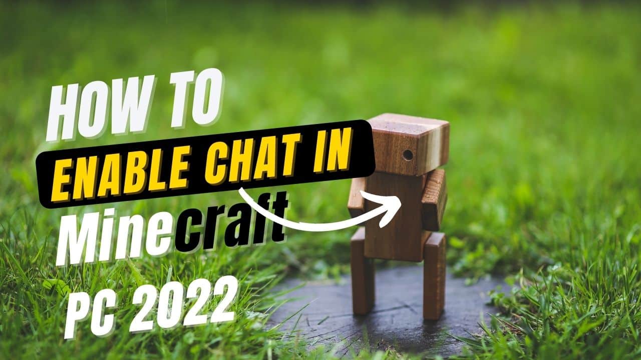 https://techsubz.com/how-to-chat-in-minecraft-pc