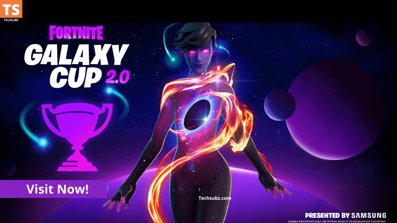Get a reward By participating in Fortnite Galaxy cup 2022